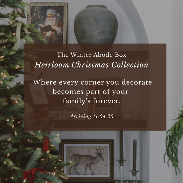 Advertisement for The Winter Abode Box Heirloom Christmas Collection with festive decor elements.